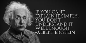 真の理解は単純な説明-A.アインシュタイン